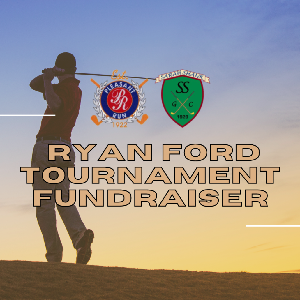 Ryan Ford Tournament Fundraiser - Pleasant Run, Sarah Shank ...